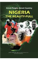 Great People, Great Country, Nigeria the Beautiful