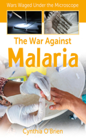 War Against Malaria