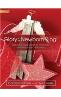 Glory to the Newborn King!