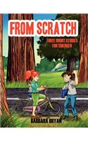 From Scratch: Three Short Stories for Children