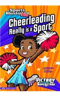 Cheerleading Really Is a Sport