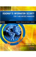 Roadmap to Information Security: For IT and InfoSec Managers