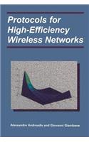 Protocols for High-Efficiency Wireless Networks