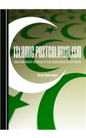Islamic Postcolonialism: Islam and Muslim Identities in Four Contemporary British Novels