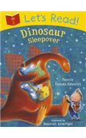 Let's Read! Dinosaur Sleepover