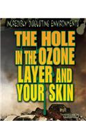 The Hole in the Ozone Layer and Your Skin