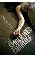 The Spider Web Charmer