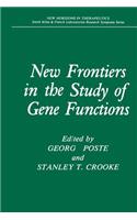 New Frontiers in the Study of Gene Functions