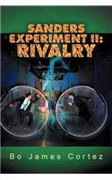 Sanders Experiment II: Rivalry