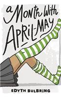 A Month with April-May