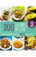 300 Calories or Less!