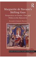 Marguerite de Navarre's Shifting Gaze