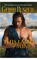 This Laird of Mine
