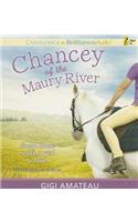 Chancey of the Maury River
