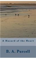 Hazard of the Heart