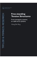 Free-Standing Tension Structures