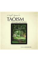 A Simple Approach to Taoism: Of Gods and Deities(English)