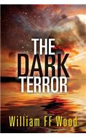 The Dark Terror
