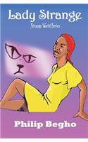 Lady Strange: (Strange World)