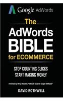The AdWords Bible for Ecommerce
