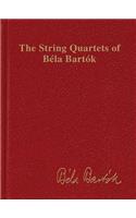 The String Quartets of Béla Bartók: Complete