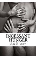 Incessant Hunger: The beast will change you(English)