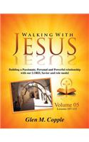 Walking with Jesus - Volume 05