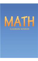 Math Classroom Notebook