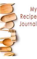 My Recipe Journal: Blank Cookbooks To Write In V6