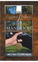 Seven Pillars of Christian Manhood