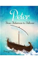 Peter: From Fisherman to Follower