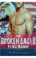The Broken Eagle Flies Again: BBW Paranormal Romance Shapeshifter Menage NAVY SEAL Bad Boy Alpha Male Romance(English)