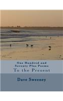 One Hundred and Seventy Plus Poems
