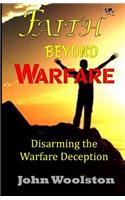 Faith Beyond Warfare