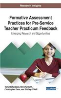 Formative Assessment Practices for Pre-Service Teacher Practicum Feedback