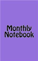 Monthly Notebook