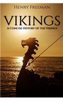 Vikings: A Concise History of the Vikings