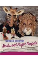 Needle Felting Masks And Finger Puppets: (English)