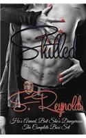 Skilled: He's Armed But She's Dangerous