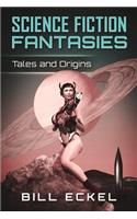 Science Fiction Fantasies