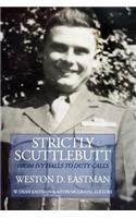 Strictly Scuttlebutt: From Ivy Halls to Duty Calls