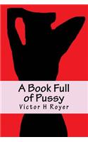 A Book Full of Pussy