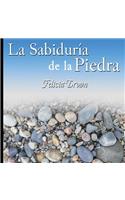 La Sabiduría de la Piedra