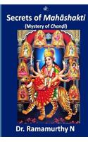 Secrets of Mahashakti: Chandi Demystified