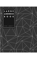 Large Address Book: (8x10 Inches) Large Size Suitable for Seniors - 360 Blank Contacts to Fill In: In Black Geometric Design