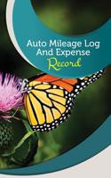 Auto Mileage Log and Expense Record: 50 Pages, 5.5 X 8.5 Monarch Butterfly
