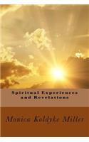 Spiritual Experiences and Revelations