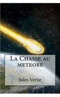 La Chasse au meteore