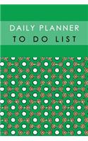 Daily Planner to Do List