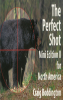 North American Perfect Shot